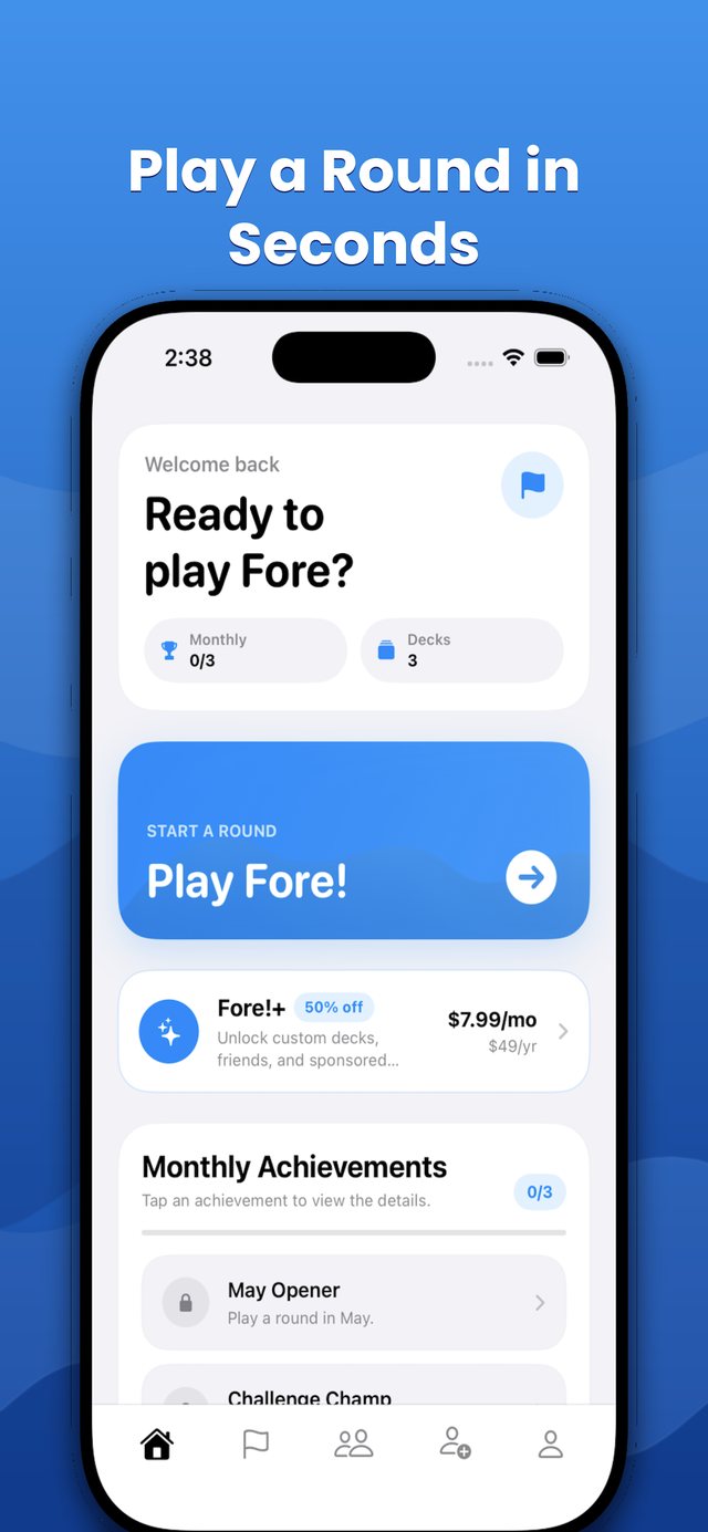 Fore! home screen: Ready to play Fore, with Play Fore! button and Fore!+ offer